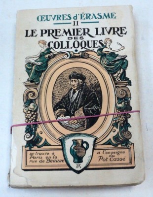 LE PREMIER LIVRE DES CALLOQUES-D&amp;#039;ERASME DE ROTTERDAMN foto