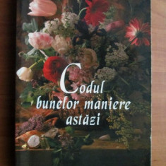 Aurelia Marinescu - Codul bunelor maniere astazi