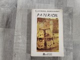Patericul ce cuprinde in sine cuvinte folositoare ale sfintilor batrani