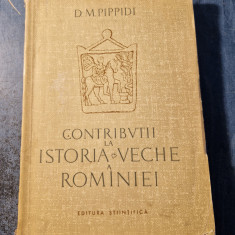 Contributii la istoria veche a Romaniei D. M. Pippidi