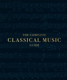 Complete Classical Music Guide |