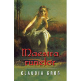 Maestra runelor - Claudia Gross