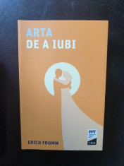 Erich Fromm - Arta de a iubi foto