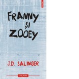 Franny si Zooey - MIHAELA DUMITRESCU, J.D. Salinger