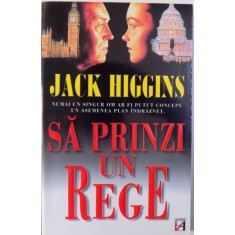 SA PRINZI UN REGE de JACK HIGGINS