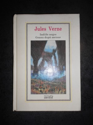 JULES VERNE - INDIILE NEGRE / GOANA DUPA METEOR foto