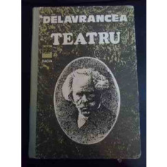 Teatru - Delavrancea ,547827