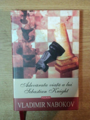 ADEVARATA VIATA A LUI SEBASTIAN KNIGHT de VLADIMIR NABOKOV , 2011 foto