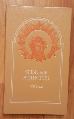 Sfintele amintiri. Sinaxar foto