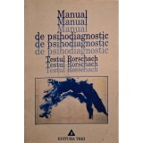 Ana Dumitrescu - Manual de psihodiagnostic. Testul Rorschach (Editia: 2000)