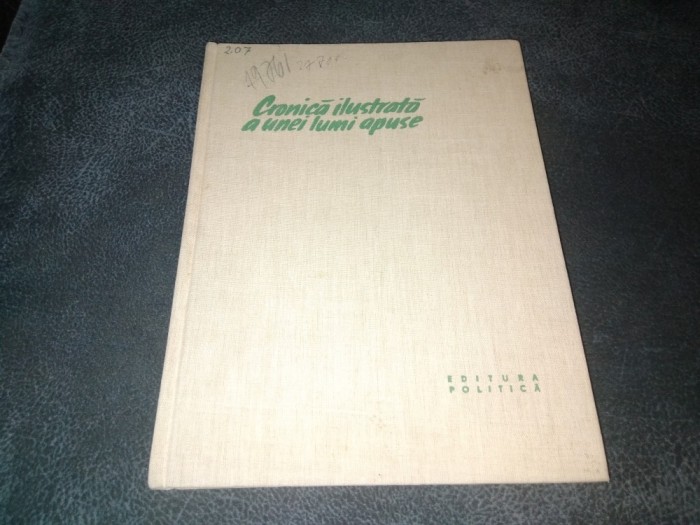 CRONICA ILUSTRATA A UNEI LUMI APUSE 1959