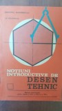 Notiuni introductive de desen tehnic- Ilie Nigomirescu