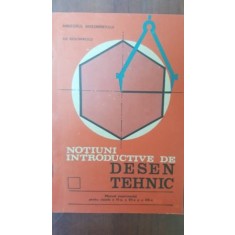 Notiuni introductive de desen tehnic- Ilie Nigomirescu