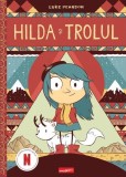 Hilda și trolul (Vol. 1) - Hardcover - Grafic Art