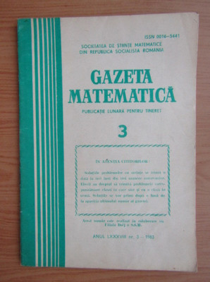 Revista Gazeta Matematica. Anul LXXXVIII, nr. 3 / 1983 foto