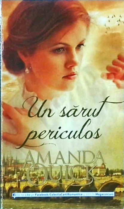 Amanda Quick - Un sarut periculos