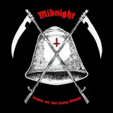 Midnight - Complete and Total Fucking Midnight (2005, Shifty Records)