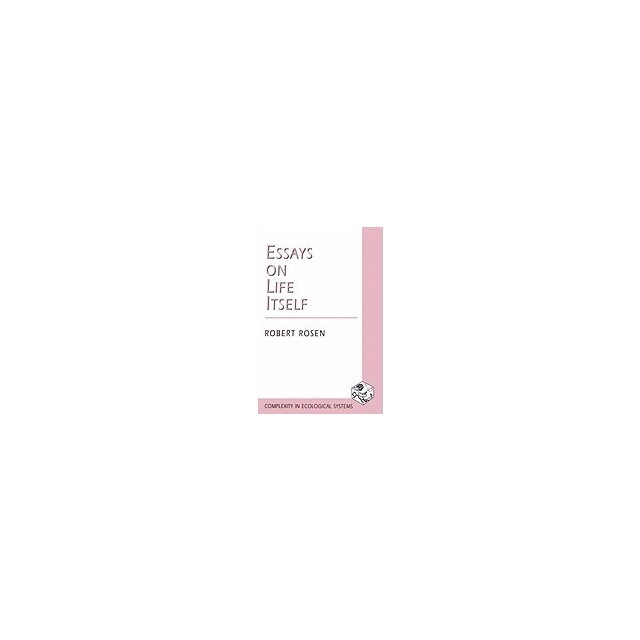 Essays on Life Itself
