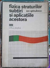 FIZICA STRATURILOR SUBTIRI SI APLICATIILE ACESTORA-ION SPINULESCU-227401 foto