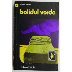 Bolidul verde &ndash; Traian Tandin