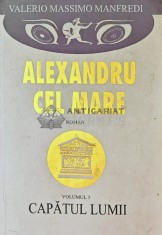 Alexandru cel Mare, volumul 3. Capatul lumii - 2002 - Valerio Massimo Manfredi (W303)