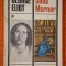 Silas Marner - George Eliot, Editura pentru literatura universala, 1969, roman