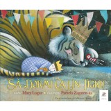 Sa dormi ca un tigru - Mary Logue Pamela Zagarenski