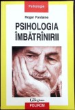 PSIHOLOGIA IMBATRANIRII-ROGER FONTAINE-359249
