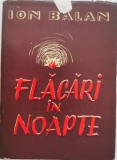 Flacari in noapte - Ion Balan (Nuvele si schite) - Roman, Beletristica
