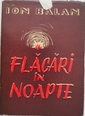 Flacari in noapte (Nuvele si schite) - Ion Balan foto
