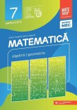 Matematică. Algebră, geometrie. Clasa a VII-a. Consolidare. Partea a II-a - Paperback - Anton Negrilă, Maria Negrilă - Paralela 45 educațional