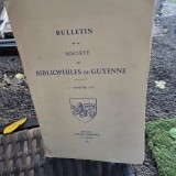 Bulletin de la Societe des Bibliophiles de Guyenne/1 semestre 1955