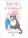 Mog și bebelușul - Paperback - Judith Kerr - Pandora M