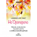 Ho&#039;Oponopono - Laurence Luye-Tanet