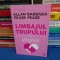 ALLAN PEASE - LIMBAJUL TRUPULUI IN DRAGOSTE , 2020 *