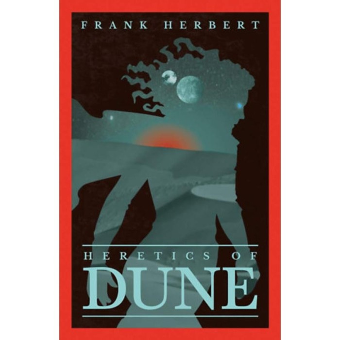 Heretics Of Dune: The Fifth Dune Novel - Frank Herbert