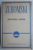 Doctorul Judym &ndash; Zeromski