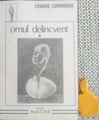 Omul delincvent Cesare Lombroso
