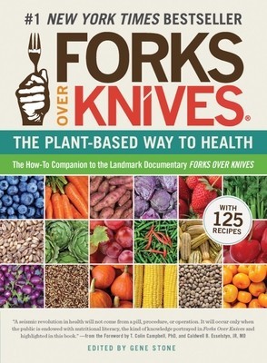 Forks Over Knives: The Plant-Based Way to Health foto