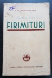 Firimituri - I. Al. Brătescu-Voinești (1934)