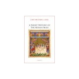 A Short History of the Roman Mass