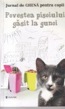 Bogdan Stoica - Jurnal de ghena pentru copii. Povestea pisoiului gasit la gunoi