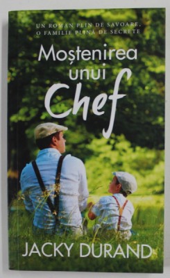 MOSTENIREA UNUI CHEF de JACKY DURAND , 2020 foto