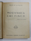 MOSTENIREA LUI FINCH de MAZO DE LA ROCHE , 1932