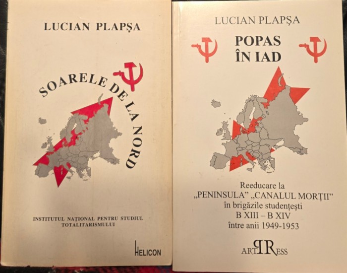 SOARELE DE LA NORD + POPAS IN IAD LUCIAN PLAPSA 2 VOL DETINUT POLITIC 368+304PAG
