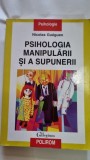 Psihologia manipularii si a supunerii - Nicolas Gueguen