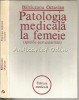 Patologia Medicala La Femeie - Baltaceanu Octavian
