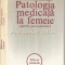 Patologia Medicala La Femeie - Baltaceanu Octavian