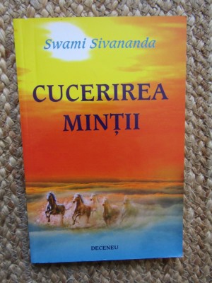 Swami Sivananda - Cucerirea mintii foto