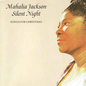 CD Mahalia Jackson &amp;lrm;&amp;ndash; Silent Night - Songs For Christmas (EX) foto